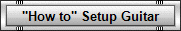 "How to" Setup Guitar